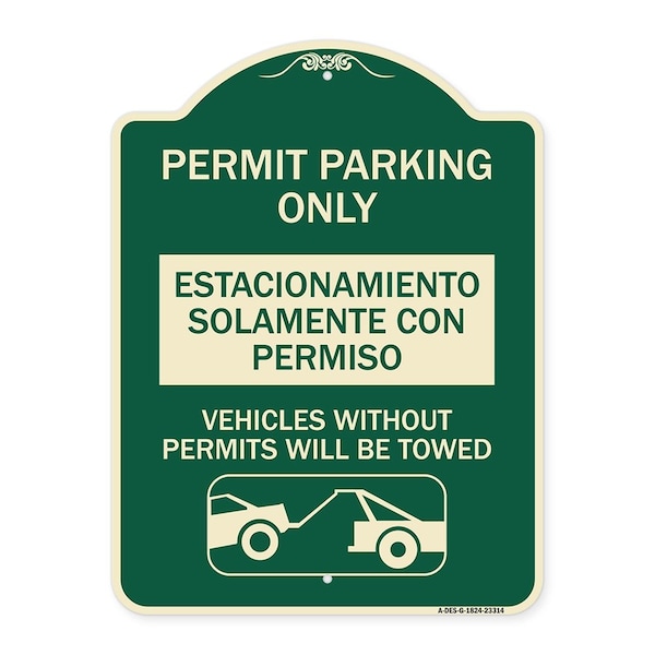 Permit Parking Estacionamiento Con Permiso. Vehicles w/o Permits Tow Alum, 24" x 18", G-1824-23314